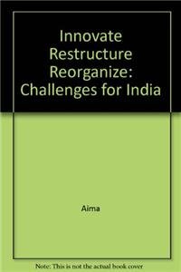 Innovate, Restructure, Reorganise (9788183230377) by Aima
