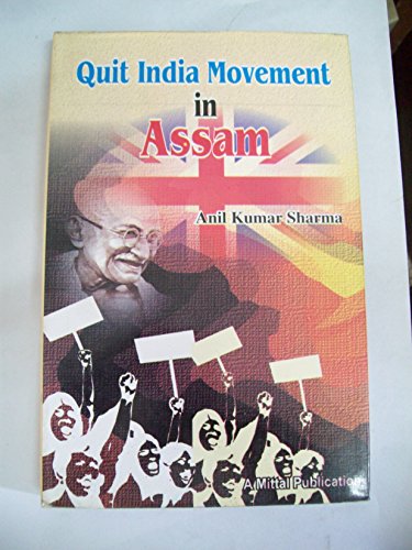 Stock image for Quit India Movement in Assam for sale by Books in my Basket