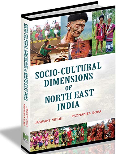 Stock image for Socio-Cultural Dimensions of North East India for sale by Books Puddle