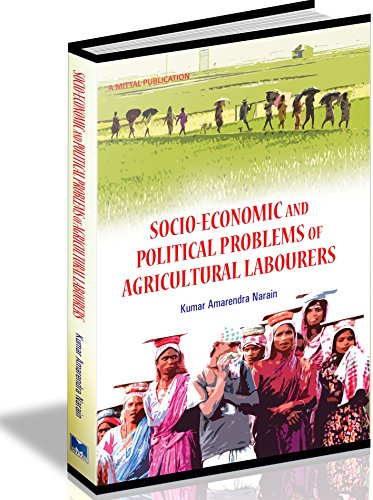 Beispielbild fr Socio Economic and Political Problems of Agricultural Labourers zum Verkauf von Books Puddle