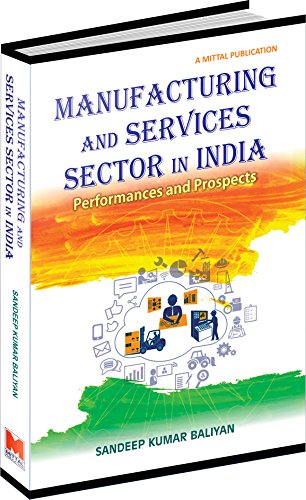 Stock image for Manufacturing and Services Sector in India for sale by Books Puddle