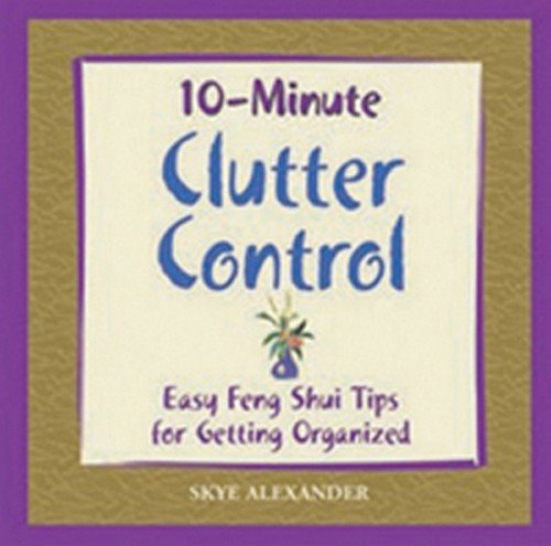 9788183280167: 10 - Minute Clutter Control