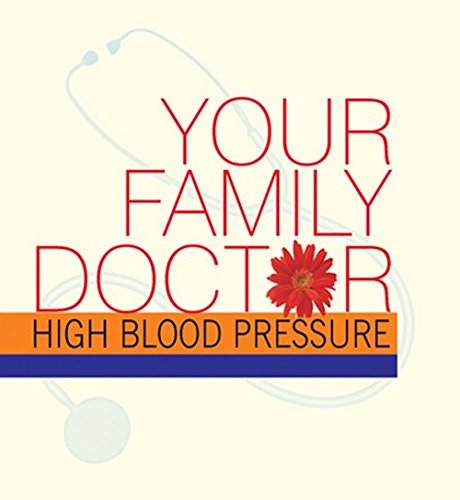 Beispielbild fr YOUR FAMILY DOCTOR TO HIGH BLOOD PRESSUR zum Verkauf von Books From California