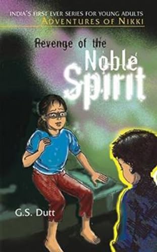 9788183280907: Revenge of the Noble Spirit