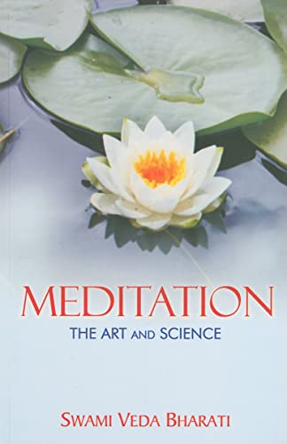 9788183281157: Meditation: The Art and Science