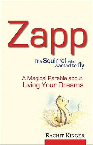 9788183281379: Zapp: The Squirrel Who Wanted to Fly