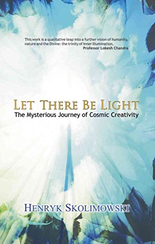 Beispielbild fr Let There Be Light: The Mysterious Journey of Cosmic Creativity zum Verkauf von Books From California