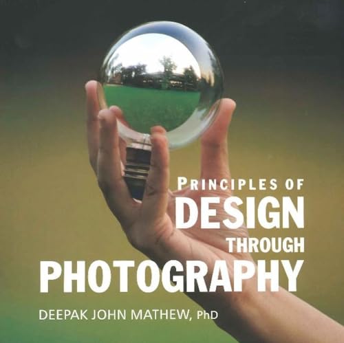 9788183281553: Principles of Design Through Photography