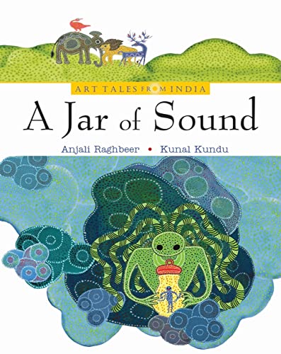9788183281881: A Jar of Sound: Bhil Art (Art Tales from India)