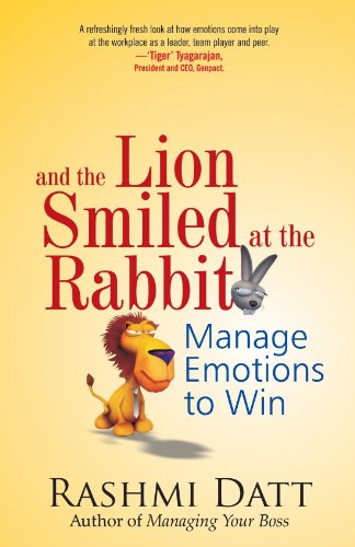 Beispielbild fr And the Lion Smiled at the Rabbit: Manage Emotions to Win zum Verkauf von Books From California