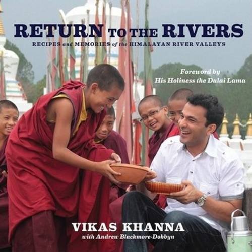 9788183283496: Return To The Rivers: Recipes & Memories of the Himalayan River Valleys