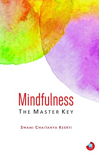 Beispielbild fr Mindfulness: The Master Key zum Verkauf von Books From California