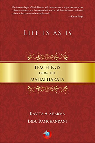 Beispielbild fr LIFE IS AS IS --TEACHINGS FROM THE MAHABHARTHA zum Verkauf von AwesomeBooks