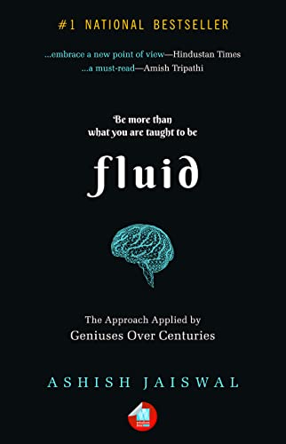 Beispielbild fr Fluid: The Approach Applied by Geniuses Over Centuries zum Verkauf von Books From California