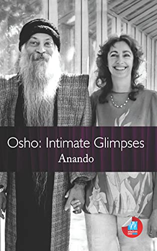 Beispielbild fr Osho: Intimate Glimpses zum Verkauf von Books From California