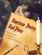 Stock image for American Poetry and Prose (3 Vols in 4 Parts) for sale by Vedams eBooks (P) Ltd