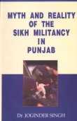 

Myth and Reality of the Sikh Militancy in Punjab
