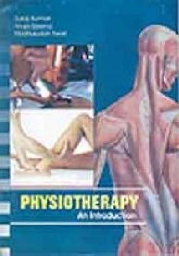 Beispielbild fr Physiotherapy: An Introduction zum Verkauf von Books in my Basket