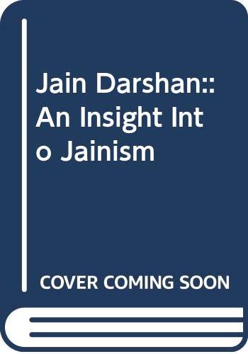 9788183297004: Jain Darshan:: An Insight Into Jainism