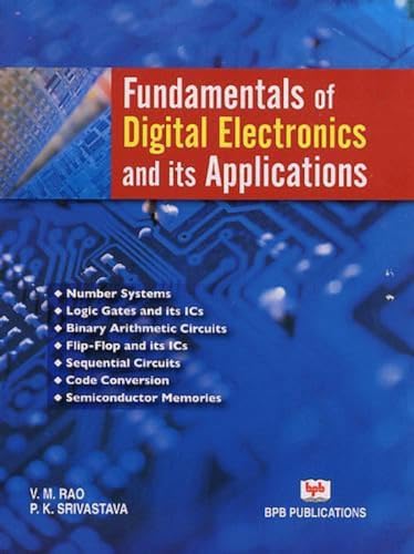 Stock image for Fundamentals of Digital Electronics and Its Applications for sale by Harry Righton