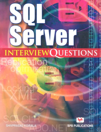 Stock image for SQL Server Interview Questions for sale by ThriftBooks-Dallas