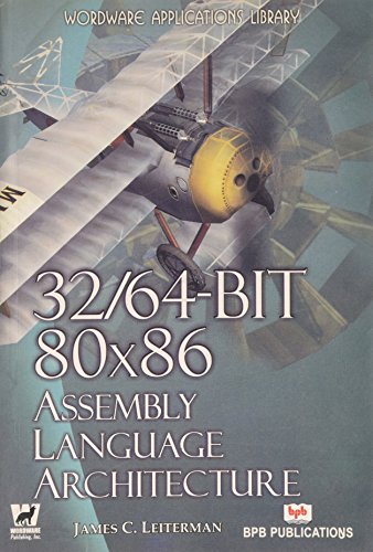 9788183331869: 32/64-Bit 80x86 Assembly Language Architecture