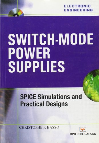 9788183332910: Switch-Mode Power Supplies: SPICE Simulations and Practical Designs