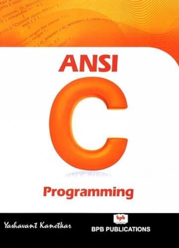 9788183333245: ANSI C Programming