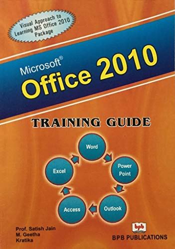 Ms-Office 2010 Training Guide - Satish Jain; M. Geetha: 9788183334068 -  AbeBooks