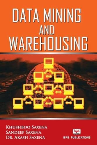 Stock image for Data Mining and Warehousing for sale by GF Books, Inc.