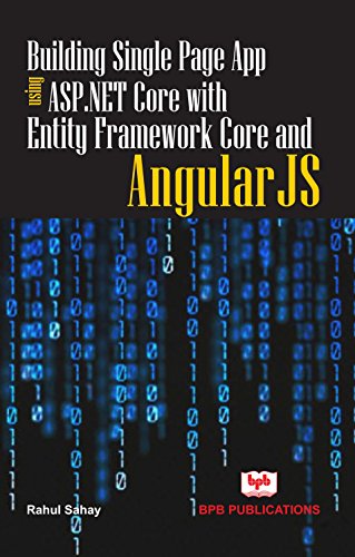 Stock image for Building Single Page App Using ASP.NET Core With Entity Framework Core and Angular JS for sale by Blackwell's