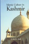 9788183390446: Islamic Culture in Kashmir