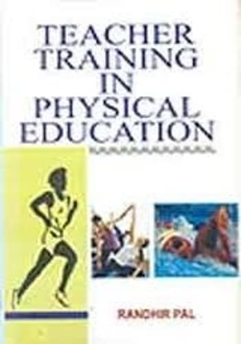Stock image for Teacher Training in Physical Education for sale by dsmbooks