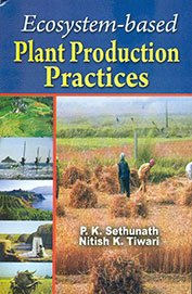 Stock image for Ecosytem Based Plant Production Practices for sale by dsmbooks