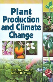 Stock image for Plant Production and Climate Change for sale by dsmbooks