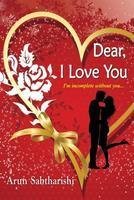 Stock image for Dear I Love You for sale by PBShop.store US