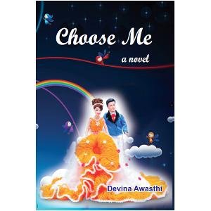 9788183520959: Choose Me: A Novel