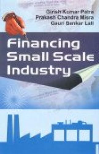 9788183560580: Financing Small Scale Industry