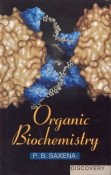 9788183563246: Organic Biochemistry