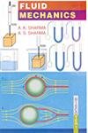 Fluid Mechanics (9788183563437) by A.K. Sharma