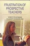 Stock image for Frustration of Prospective Teachers for sale by Books Puddle