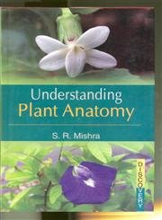 Stock image for Understanding Plant Anatomy for sale by Books Puddle