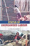 9788183564939: Status of Unorganised Labour