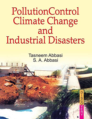 Imagen de archivo de Pollution Control, Climate Change and Industrial Disasters a la venta por Books Puddle