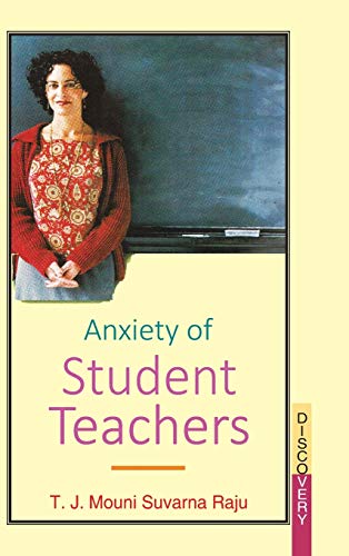 9788183566216: Anxiety of Student Teachers