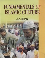 Fundamentals of Islamic Culture