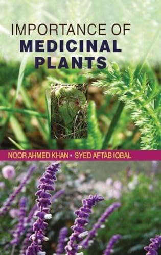 Imagen de archivo de Importance of Medicinal Plants a la venta por Books Puddle