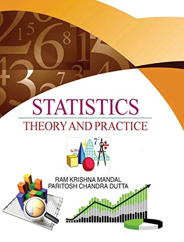 9788183568272: Statistics: Theory and Practice