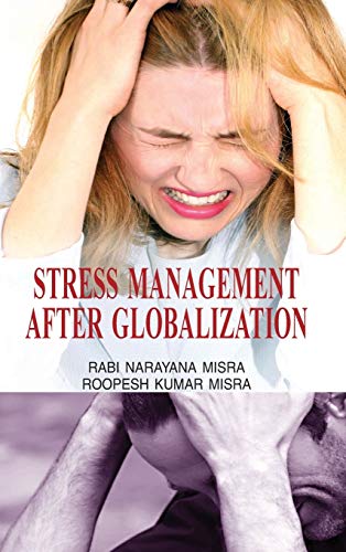 9788183568289: Stress Management After Globalization