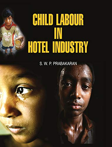 Stock image for Child Labour in Hotel Industry for sale by Books Puddle